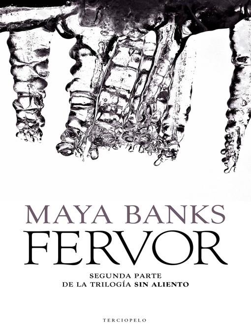 Title details for Fervor by Maya Banks - Available